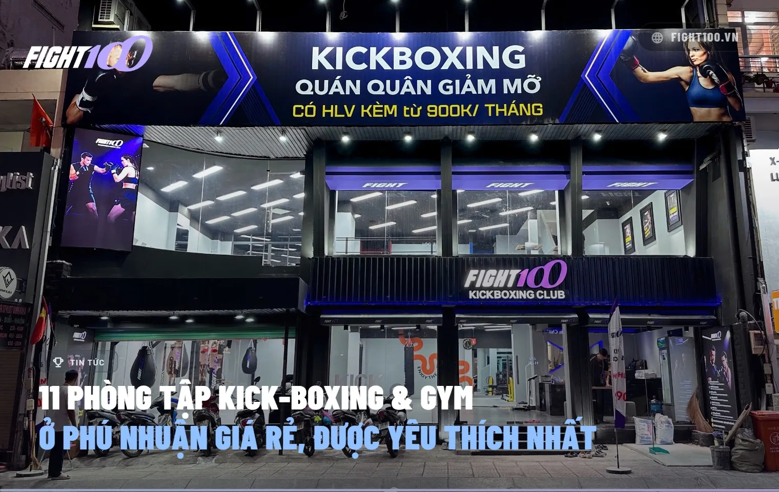 11 phòng tập Kick-Boxing & Gym Phú Nhuận giá rẻ, được yêu thích nhất